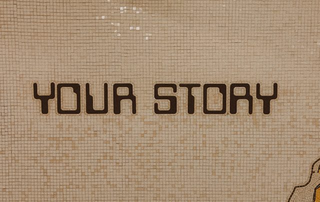 Your Story